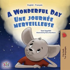 A Wonderful Day (English French Bilingual Children's Book) - Sagolski, Sam; Books, Kidkiddos