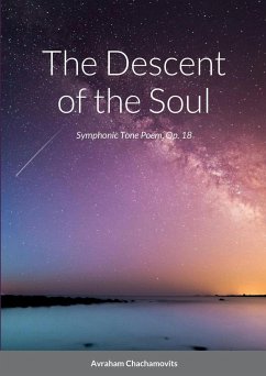 The Descent of the Soul - Chachamovits, Abraham