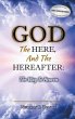 God, The Here, and the Hereafter - Bild 1