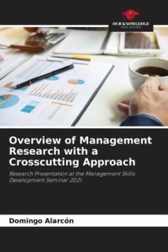 Overview of Management Research with a Crosscutting Approach - Alarcón, Domingo