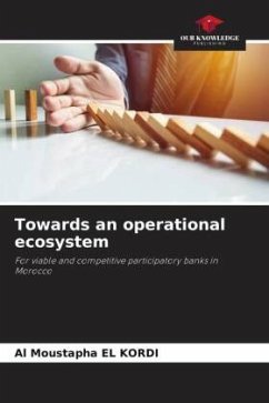 Towards an operational ecosystem - El Kordi, Al Moustapha