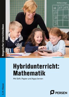 Hybridunterricht: Mathematik - Leinigen, Andreas