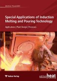 Special Applications of Induction Melting and Pouring Technology (eBook, PDF)