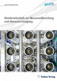 Membrantechnik zur Wasseraufbereitung und Abwasserreinigung (eBook, PDF)