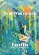Paul Wadsworth - India, Stories from... - Bild 1