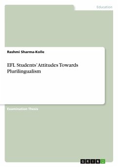 EFL Students¿ Attitudes Towards Plurilingualism - Sharma-Kolle, Rashmi