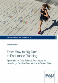 From Raw to Big Data in Endurance Running - Zrenner, Markus