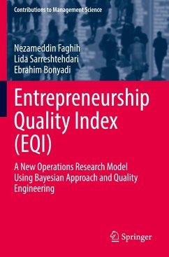 Entrepreneurship Quality Index (EQI) - Faghih, Nezameddin;Sarreshtehdari, Lida;Bonyadi, Ebrahim
