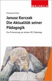 Janusz Korczak: Die Aktualität seiner Pädagogik (eBook, ePUB)