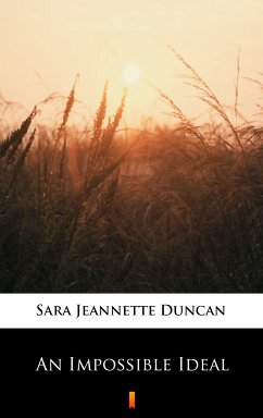 An Impossible Ideal (eBook, ePUB) - Duncan, Sara Jeannette