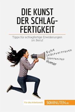 Die Kunst der Schlagfertigkeit - Benjamin Fléron