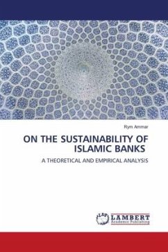 ON THE SUSTAINABILITY OF ISLAMIC BANKS