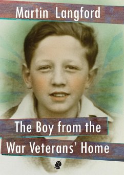 The Boy from the War Veterans' Home - Langford, Martin