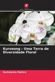 Kurseong - Uma Terra de Diversidade Floral