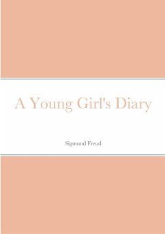 A Young Girl's Diary - Freud, Sigmund