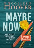 Maybe Now / Maybe-Reihe Bd.3