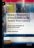 Military Neutrality of Small States in the Twenty-First Century