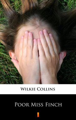 Cover Poor Miss Finch (eBook, ePUB)