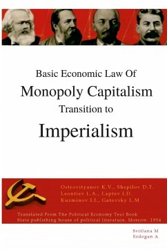 Basic economic law of monopoly capitalism - Transition to Imperialism