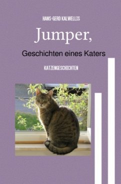 Jumper,Geschichten eines Katers - Kalwellis, Hans-Gerd