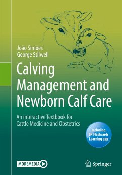 Calving Management and Newborn Calf Care - Simões, João;Stilwell, George