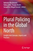 Plural Policing in the Global North