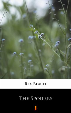 The Spoilers (eBook, ePUB) - Beach, Rex