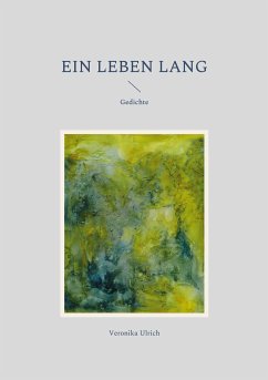 Ein Leben lang (eBook, ePUB)