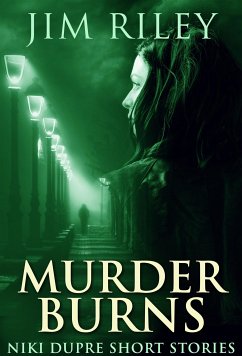 Murder Burns (eBook, ePUB) - Riley, Jim