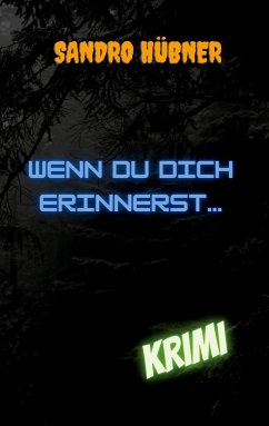 Wenn du dich erinnerst... - Hübner, Sandro