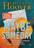 Maybe Someday / Maybe-Reihe Bd.1