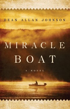 Miracle Boat - Johnson, Dean Allan