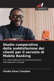 Studio comparativo della soddisfazione dei clienti per il servizio di Mobile Banking