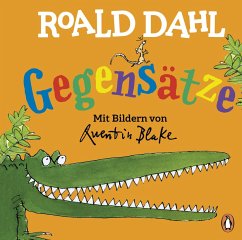 Roald Dahl - Gegensätze - Dahl, Roald