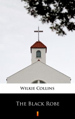 The Black Robe (eBook, ePUB) - Collins, Wilkie