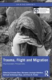Trauma, Flight and Migration (eBook, PDF)