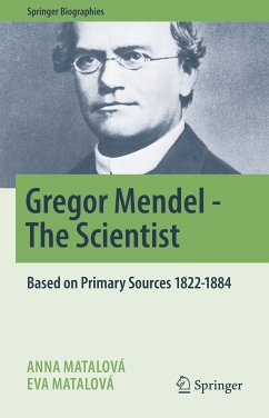 Gregor Mendel - The Scientist (eBook, PDF) - Matalová, Anna; Matalová, Eva