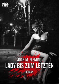 LADY BIS ZUM LETZTEN (eBook, ePUB) - M. Fleming, Joan