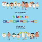 A festa do quadradinho (eBook, ePUB)