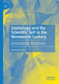 Cosmology and the Scientific Self in the Nineteenth Century (eBook, PDF)