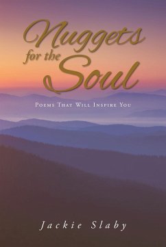 Nuggets for the Soul (eBook, ePUB) - Slaby, Jackie