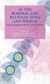 In the borderland between song and speech (eBook, ePUB)