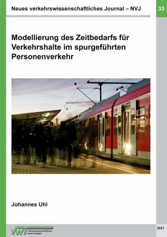 Modellierung des Zeitbedarfs für Verkehrshalte im spurgeführten Personenverkehr (eBook, PDF)