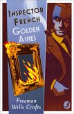 Inspector French: Golden Ashes (eBook, ePUB)