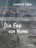 Die Fee von Nome (eBook, ePUB)