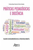 Práticas Pedagógicas e Docência: Valores Socioambientais na Literatura Infantil (eBook, ePUB)