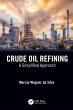 Crude Oil Refining (eBook, PDF) - Bild 1