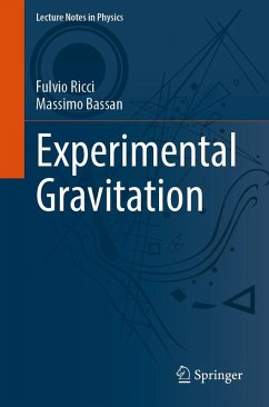 Experimental Gravitation (eBook, PDF) - Ricci, Fulvio; Bassan, Massimo