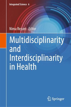Multidisciplinarity and Interdisciplinarity in Health (eBook, PDF)