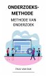Onderzoeksmethode (Methode van... - Bild 1